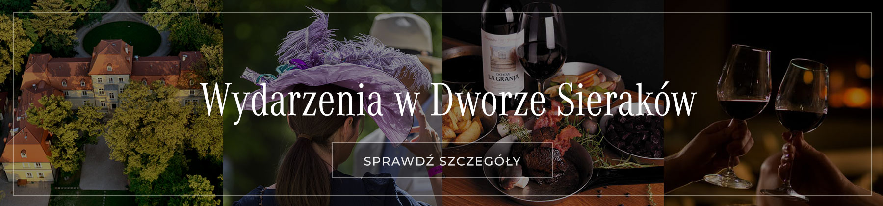 Wydarzenia w Dworze Sieraków