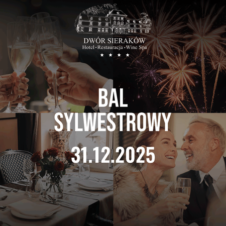 Pakiet: Bal Sylwestrowy (31 grudnia 2025 19:00)