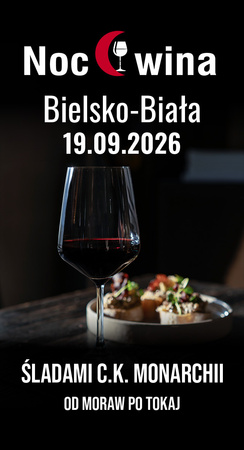 Kolacja z winem: Bielsko-Biała 19.09.2026